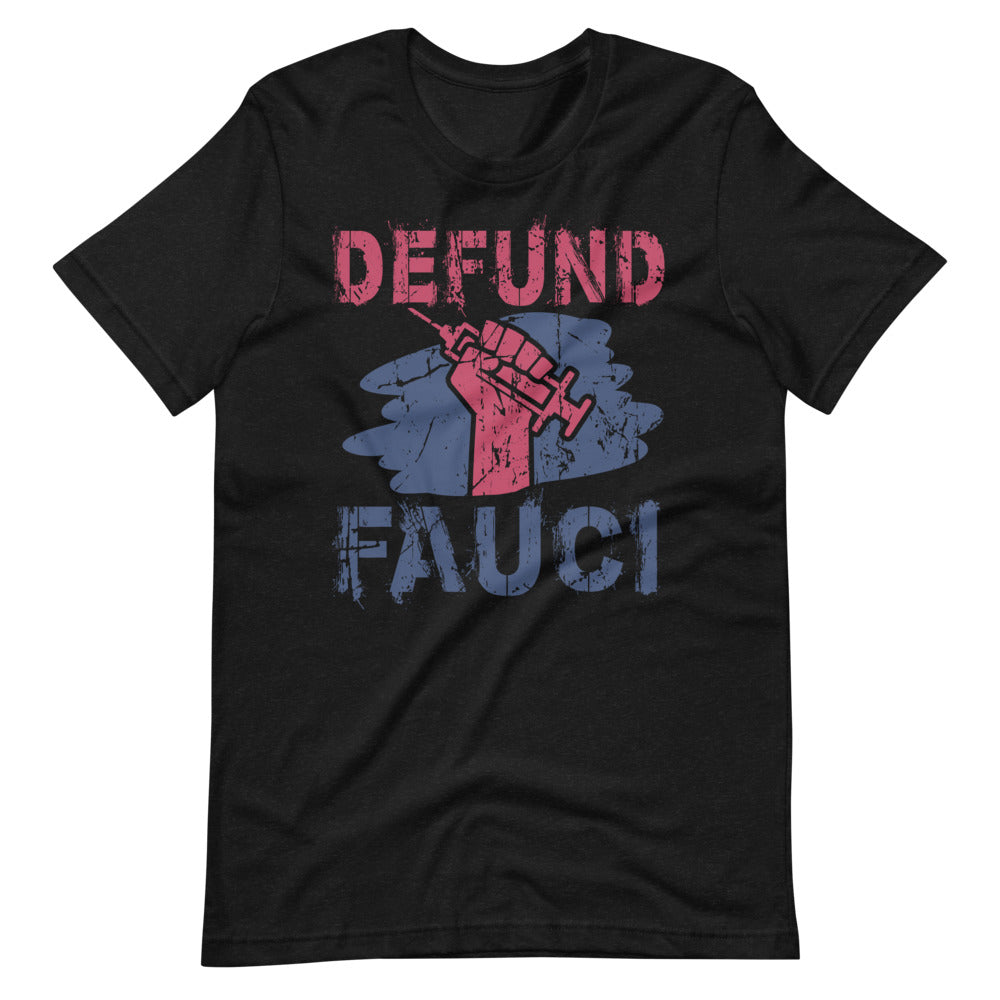 Defund Fauci Tee